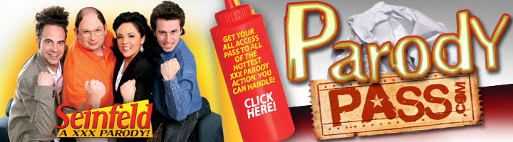 Join Now for Instant Access to ParodyPass.com Plus Additional Bonus Sites!