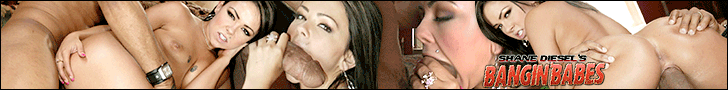 Join Now for Instant Access to ShaneDieselsBanginBabes.com Plus Additional Bonus Sites!